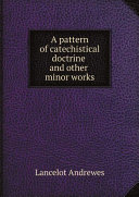 A pattern of catechistical doctrine and other minor works Pdf/ePub eBook