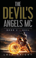 The Devil's Angels MC Book 2 - Axel image