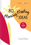 80 Morning Meeting Ideas for Grades 3 6 Book