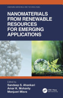 Nanomaterials from Renewable Resources for Emerging Applications