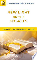 New Light on the Gospels