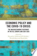 Economic Policy and the Covid 19 Crisis
