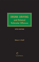 Drunk Driving and Related Vehicular Offenses