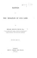 Notes on the Miracles of our Lord ... Second edition