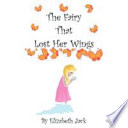 The Fairy That Lost Her Wings Book