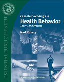 Essential Readings in Health Behavior  Theory and Practice Book