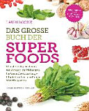 Vorschaubild: Das grosse Buch der Superfoods