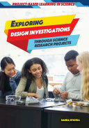 Exploring Design Investigations Through Science Research Projects