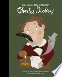 Charles Dickens (Little People, Big Dreams)