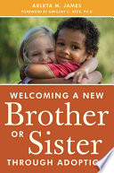 Welcoming a New Brother or Sister Through Adoption