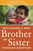 Welcoming a New Brother or Sister Through Adoption Pdf/ePub eBook