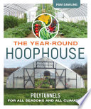 The Year Round Hoophouse