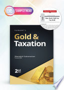 Taxmann s Gold   Taxation     The one of a kind book in clear language with examples  case studies  and tax saving tips from Income tax   GST angles