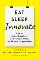 Eat, Sleep, Innovate Pdf/ePub eBook