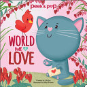 World Full of Love Book