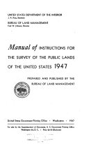 Manual of Instructions for the Survey of the Public Lands of the United States, 1947