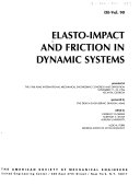 Elasto impact and Friction in Dynamic Systems Book