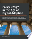 Policy Design in the Age of Digital Adoption