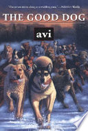 The Good Dog PDF Book By Avi