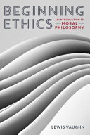 Beginning Ethics Book