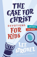 Read Pdf The Case for Christ Devotions for Kids