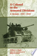 A Colonel in the Armored Divisions
