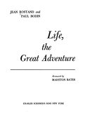 Life, the Great Adventure