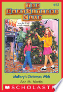 The Baby-Sitters Club #92: Mallory's Christmas Wish PDF Book By Ann M. Martin