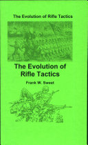 The Evolution of Rifle Tactics