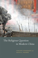 The Religious Question in Modern China