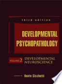 Developmental Psychopathology  Developmental Neuroscience