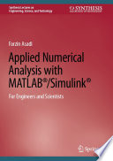 APPLIED NUMERICAL ANALYSIS WITH MATLAB  R   SIMULINK  R 