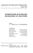 Technique of Organic Chemistry: Investigation of rates and mechanisms of reactions