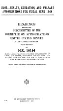 Hearings  Reports and Prints of the Senate Committee on Appropriations
