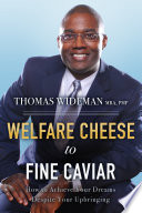 Welfare Cheese to Fine Caviar