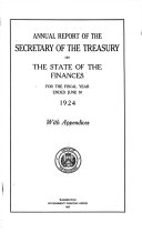 Annual Report of the Secretary of the Treasury on the State of the Finances for the Year ...