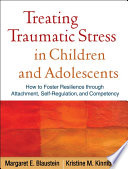 Treating Traumatic Stress in Children and Adolescents Book