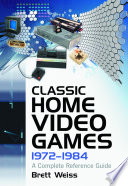 Classic Home Video Games  1972   1984