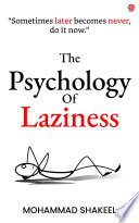 The Psychology of Laziness By Mohammad Shakeel   CoolMitra