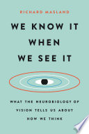 We Know It When We See It Book PDF