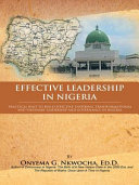 EFFECTIVE LEADERSHIP IN NIGERIA