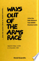 Ways Out of the Arms Race PDF Book By J Hassard,T Kibble,P Lewis