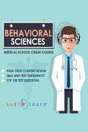 Behavioral Sciences   Medical School Crash Courses