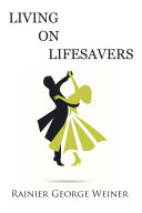 Living on Lifesavers