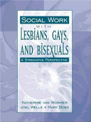 Social Work with Lesbians  Gays  and Bisexuals Book