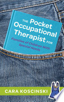 The Pocket Occupational Therapist for Families of Children with Special Needs Book
