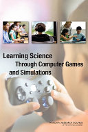 Learning Science Through Computer Games and Simulations