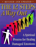 The 12 Steps  A Way Out