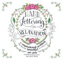 Hand Lettering For Relaxation