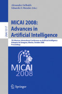 MICAI 2008  Advances in Artificial Intelligence